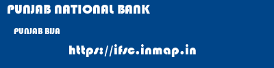 PUNJAB NATIONAL BANK  PUNJAB BIJA    ifsc code